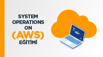 System Operations on AWS Eğitimi